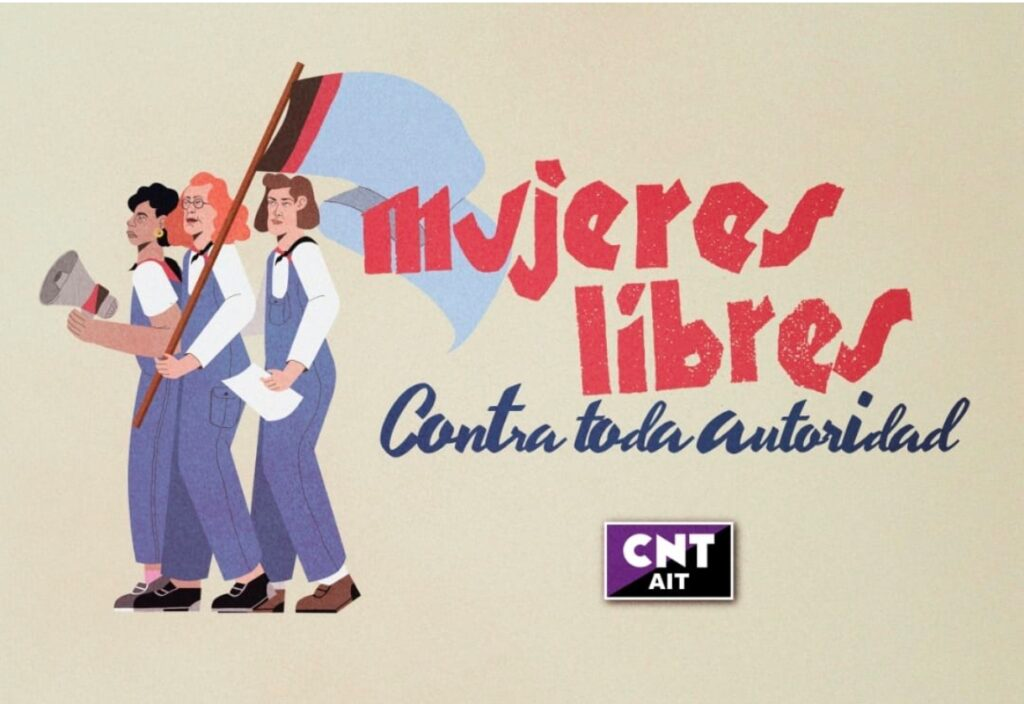 Mujeres manifestandose por el 8 de marzo, visten con ropa de trabajo y portan banderas, papeles y megáfono. Se ve el logotipo de la CNT-AIT con los colores morado y negro
