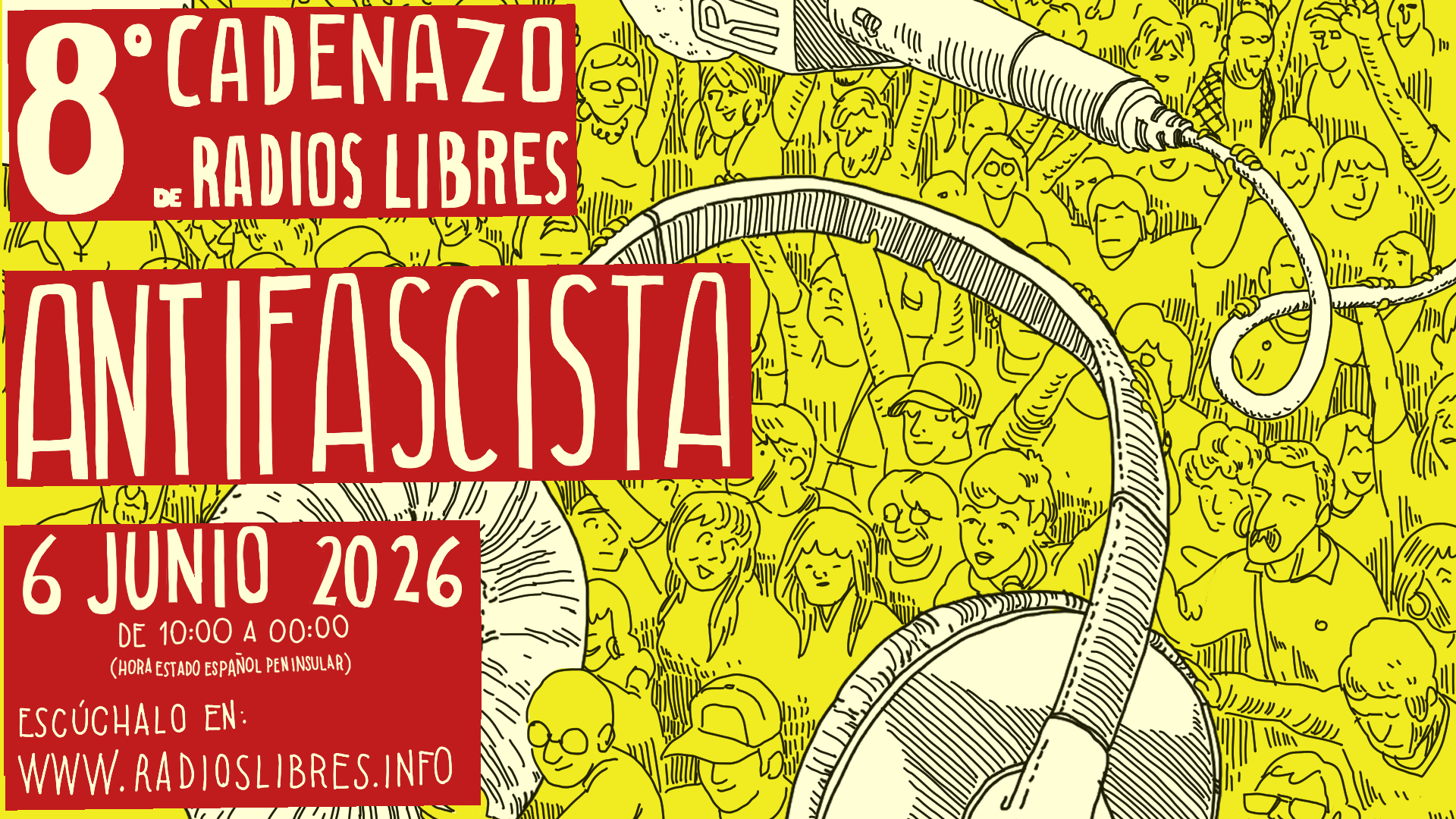 8.º Cadenazo Radios Libres - Antifascista